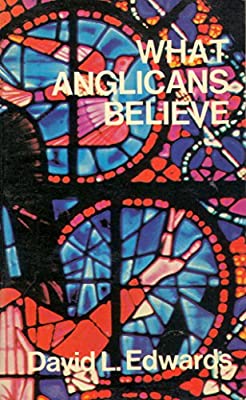 Cover of What Anglicans Believe